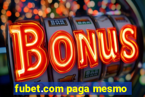 fubet.com paga mesmo